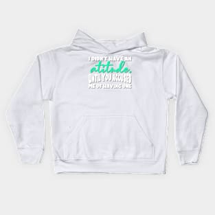 Attitude 2 Kids Hoodie